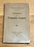 COPPEE (François) BERSAUCOURT (Albert de). | Conférence sur François Coppée.