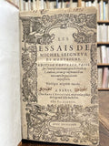 MONTAIGNE (Michel de). | Les Essais. Édition nouvelle, prise sur lexemplaire trouvé après le décès de lauteur, revue & augmentée dun tiers outre les précédentes impressions.