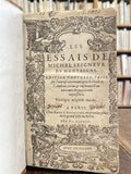 MONTAIGNE (Michel de). | Les Essais. Édition nouvelle, prise sur lexemplaire trouvé après le décès de lauteur, revue & augmentée dun tiers outre les précédentes impressions.