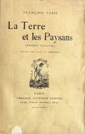 FABIE (François). | La terre et les paysans (poèmes choisis).