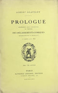 GLATIGNY (Albert). | Prologue représenté pour l'ouverture du Théâtre des délassements-comiques (direction Hugot et Maillot) le Samedi 4 mai 1867.
