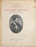 GLATIGNY (Albert). | Le Testament de l'illustre Brizacier. Publié en son entier pour la première fois d'après les placards corrigés par l'auteur, reproduits en fac-similés.