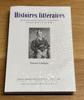 GLATIGNY (Albert). | Dossier Glatigny. Histoires littéraires, revue trimestrielle... n° 67 (juillet-août-septembre 2016).
