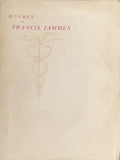 JAMMES (Francis). | Oeuvres. Tome II : Quatorze prières. Elégies. Tristesses. Eglogues. Tableau d'automne. Tableau d'hiver. En Dieu. L'Eglise habillée de feuilles.