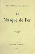 LECONTE (Sebastien-Charles). | Le masque de fer.