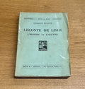 LECONTE DE LISLE ESTEVE (Edmond). | Leconte de Lisle. L'homme et l'uvre.