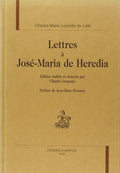 LECONTE DE LISLE. | Lettres à José-Maria de Heredia.