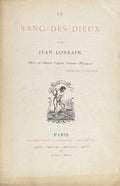 LORRAIN (Jean). | Le Sang des dieux.