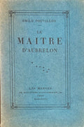 POUVILLON (Emile). | Le Maître d'Aubrelon.