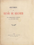 REGNIER (Henri de). | Oeuvres [1] : Les médailles d'argile, La cité des eaux.