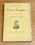 RIVOIRE (André), SEEGER (Alan). | Trois poèmes traduits d'Alan Seeger, suivis de quelques autres.