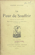 RIVOIRE (André). | La peur de souffrir. Pièce en un acte en prose.