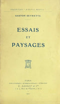 SEVRETTE (Gaston). | Essais et paysages.