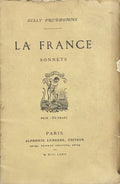 SULLY PRUDHOMME. | La France. Sonnets.