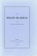 THEURIET (André). | Les Oeillets de Kerlaz.