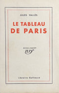 VALLES (Jules). | Le Tableau de Paris.