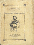 VALLES (Jules) | Inauguration du monument Jules Vallès.