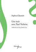 VERLAINE (Paul) CLAUSSEN (Sophus). | Une nuit avec Paul Verlaine