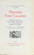 FEYDEAU (Ernest). | Souvenirs d'une cocodette. Rédigés par elle-même, revus, corrigés, élagués, adoucis et mis en bon français par Ernest Feydeau. Introduction par G. Apollinaire.