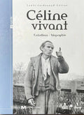 CELINE BRAMI (Emile). | Céline vivant. Entretiens - biographie.