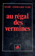 NABE (Marc-Edouard). | Au régal des vermines.