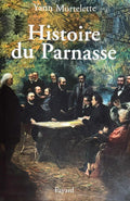 MORTELETTE (Yann). | Histoire du Parnasse.