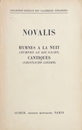 NOVALIS. | Hymnes à la nuit (Hymnen an die Nacht). Cantiques (Geistliche Lieder).