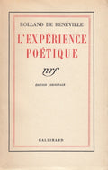 ROLLAND DE RENEVILLE. | L'expérience poétique.
