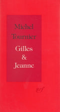 TOURNIER (Michel). | Gilles & Jeanne. Récit.