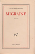 VILMORIN (Louise de). | Migraine.