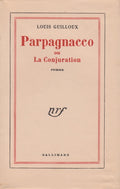 GUILLOUX (Louis). | Parpagnacco ou la Conjuration.