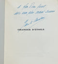 AUCLAIR (Marcelle). | Changer d'étoile. Avec une préface de Valery Larbaud.