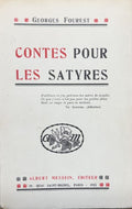FOUREST (Georges). | Contes pour les satyres.