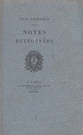 LEAUTAUD (Paul). | Notes retrouvées.