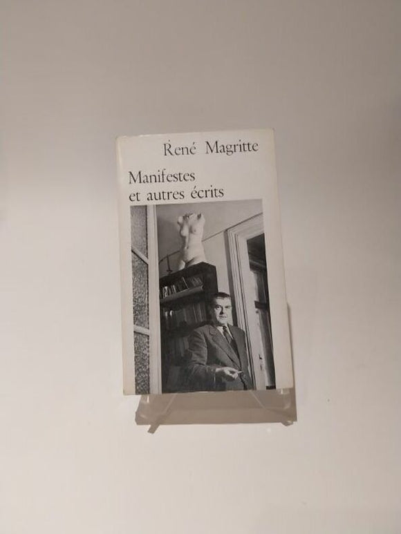 MAGRITTE (René). | Manifestes et autres écrits. Avertissement de Marcel Mariën.