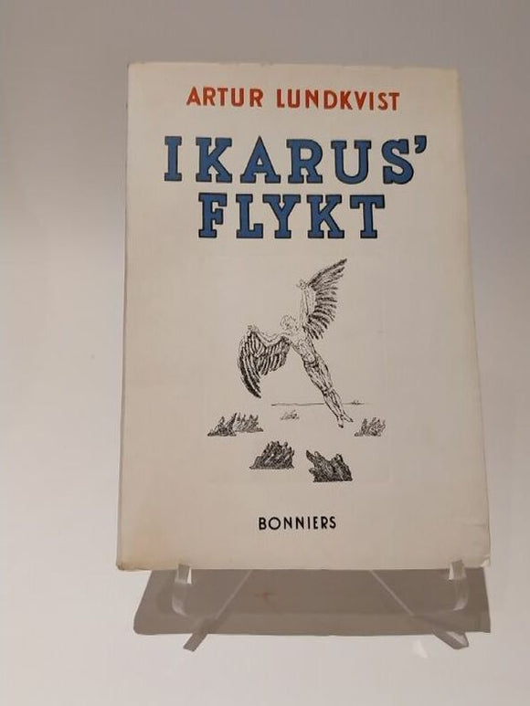 LUNDKVIST (Artur). | Ikarus' Flykt.