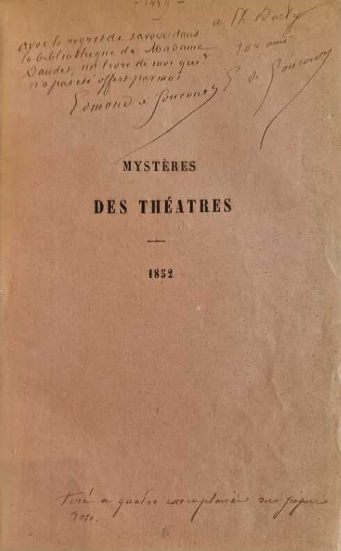 GONCOURT (Edmond et Jules de) & HOLFF (Cornélius). | Mystères des théâtres. 1852.