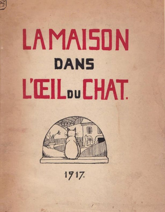 HAVET (Mireille). | La Maison dans l'oeil du chat. Avertissement de Colette Willy.