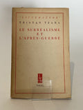 TZARA (Tristan). | Le Surréalisme et l'après-guerre.