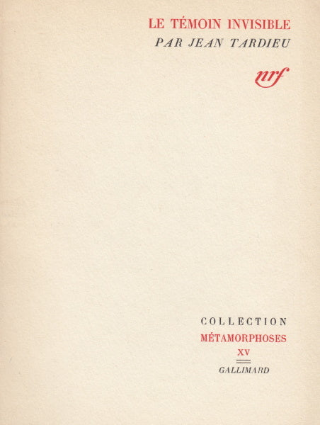TARDIEU (Jean). | Le Témoin invisible.