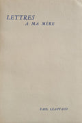 LEAUTAUD (Paul). | Lettres à ma mère.