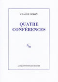 SIMON (Claude). | Quatre conférences. Textes établis et annotés par Patrick Longuet.