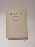 CHAR LELY (Gilbert). | René Char. Conférence prononcée le 3 juillet 1946 à Paris.