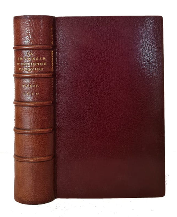 PASQUIER (Étienne). | La Jeunesse d'Estienne Pasquier et sa suite.