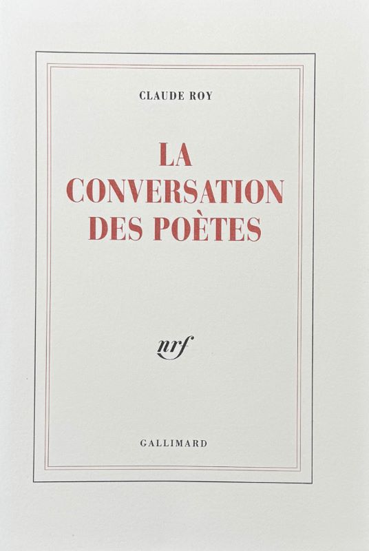 ROY (Claude). | La Conversation des poètes.