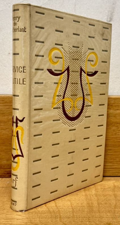 MONTHERLANT (Henry de). | Service inutile.