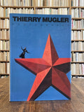 MUGLER (Thierry). | Thierry Mugler photographe.