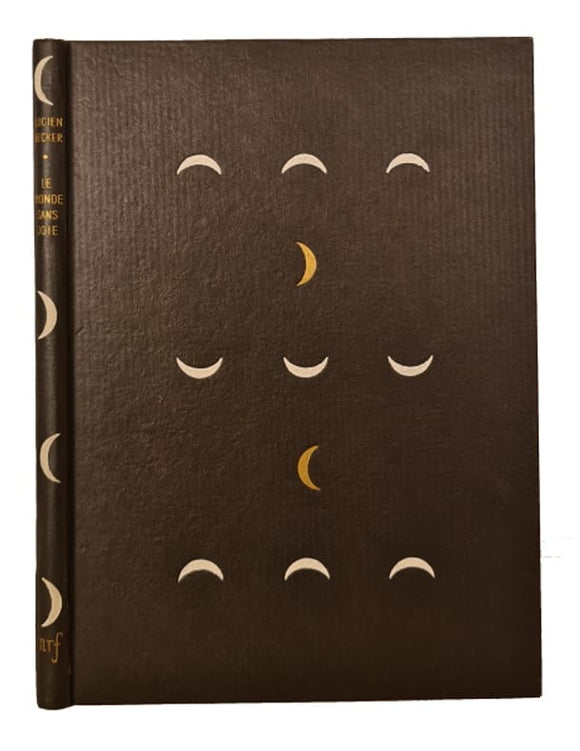 BECKER (Lucien). | Le Monde sans joie.