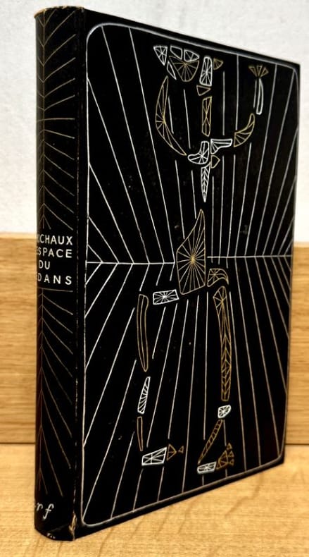MICHAUX (Henri). | L'Espace du dedans. Pages choisies.