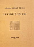 VALERY MADAME EMILIE TESTE. | Lettre à un ami.